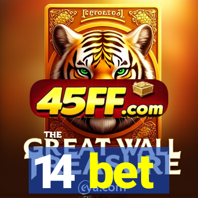 14 bet